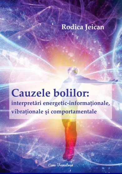 Rodica Jeican-Cauzele bolilor
